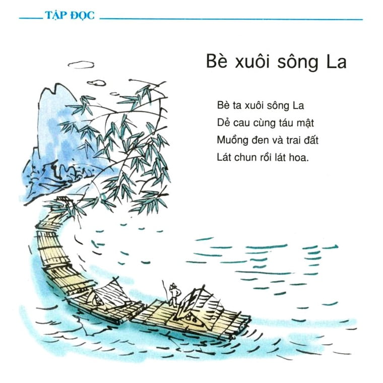 Bài thơ Bè xuôi sông La: Bè ta xuôi sông La (1)
